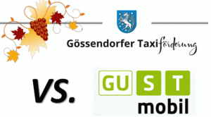 Gössendorfer Taxiförderung Neu oder GUSTmobil – was ist aktuell besser?