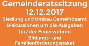 Zusammenfassung Gemeinderatssitzung 12.12.2017