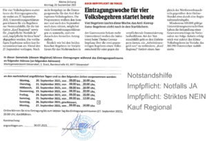 Eintragung Volksbegehren „Notstandshilfe“, „Impfpflicht: Notfalls JA“, „Impfpflicht: Striktes NEIN“ und „Kauf Regional“ 20-27. September 2021