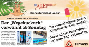 Gössendorfer Gemeindeaussendung (Ferienaktionen, Radspaziergang) und zahlreiche WOCHE Artikel (Wegekuckuck, Rad Aktionstag, Petutschnig Hons)