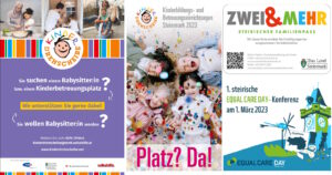 KINDER-Drehscheibe, ZWEI & MEHR-Steirischer Familienpass 2023 & 1. STEIRISCHE EQUAL CARE DAY – KONFERENZ