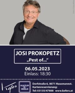 Josi Prokopetz „Pest of …“ – Kefer Kultur im Gwölb (Hausmannstätten)