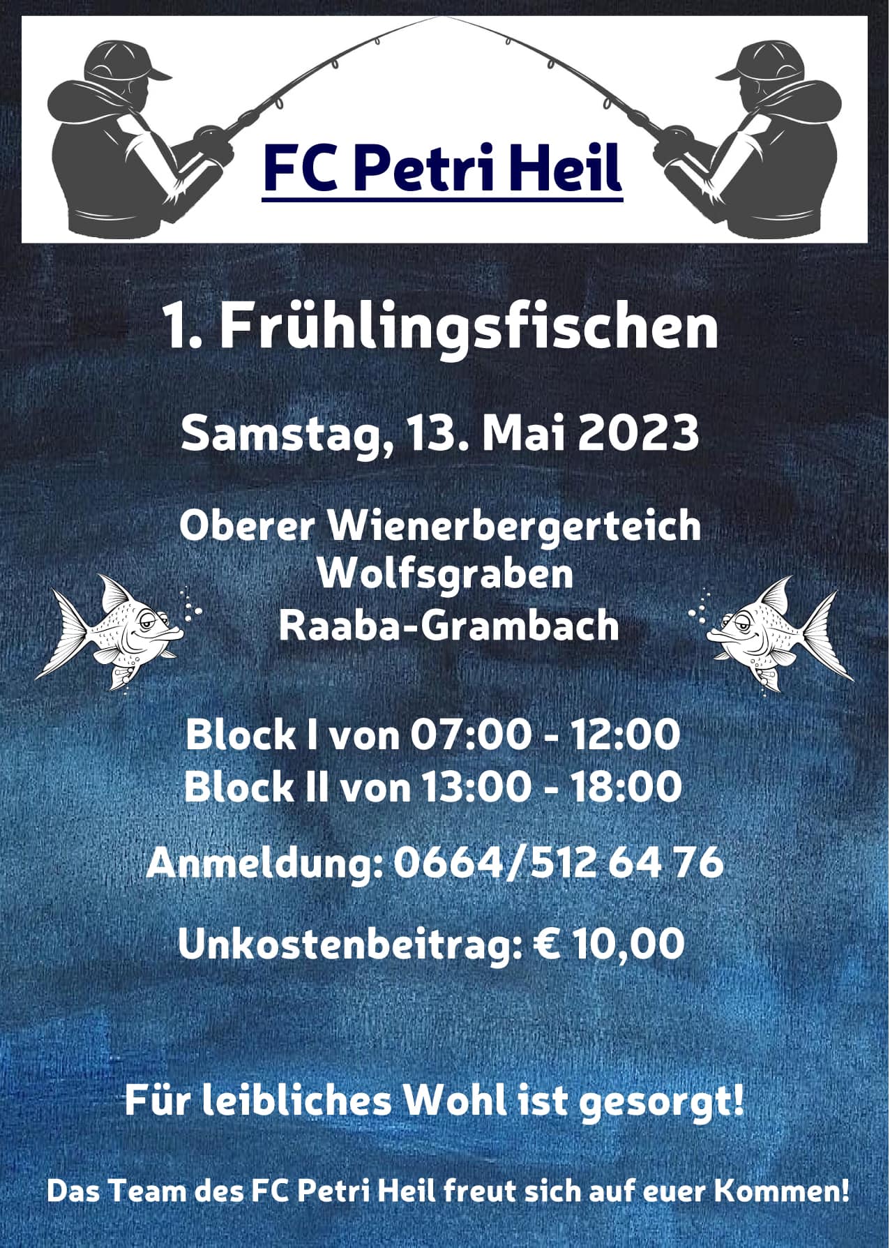 1. Frühlingsfischen des FC Petri Heil in Raaba-Grambach