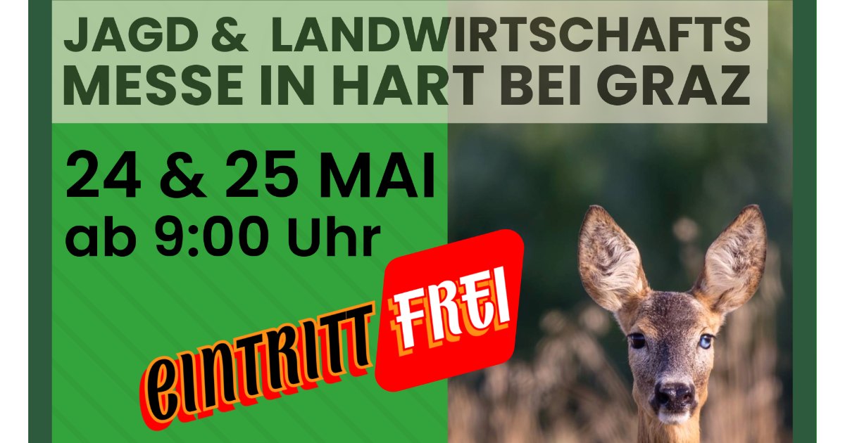 Jagd- und Landwirtschaftsmesse in Hart bei Graz