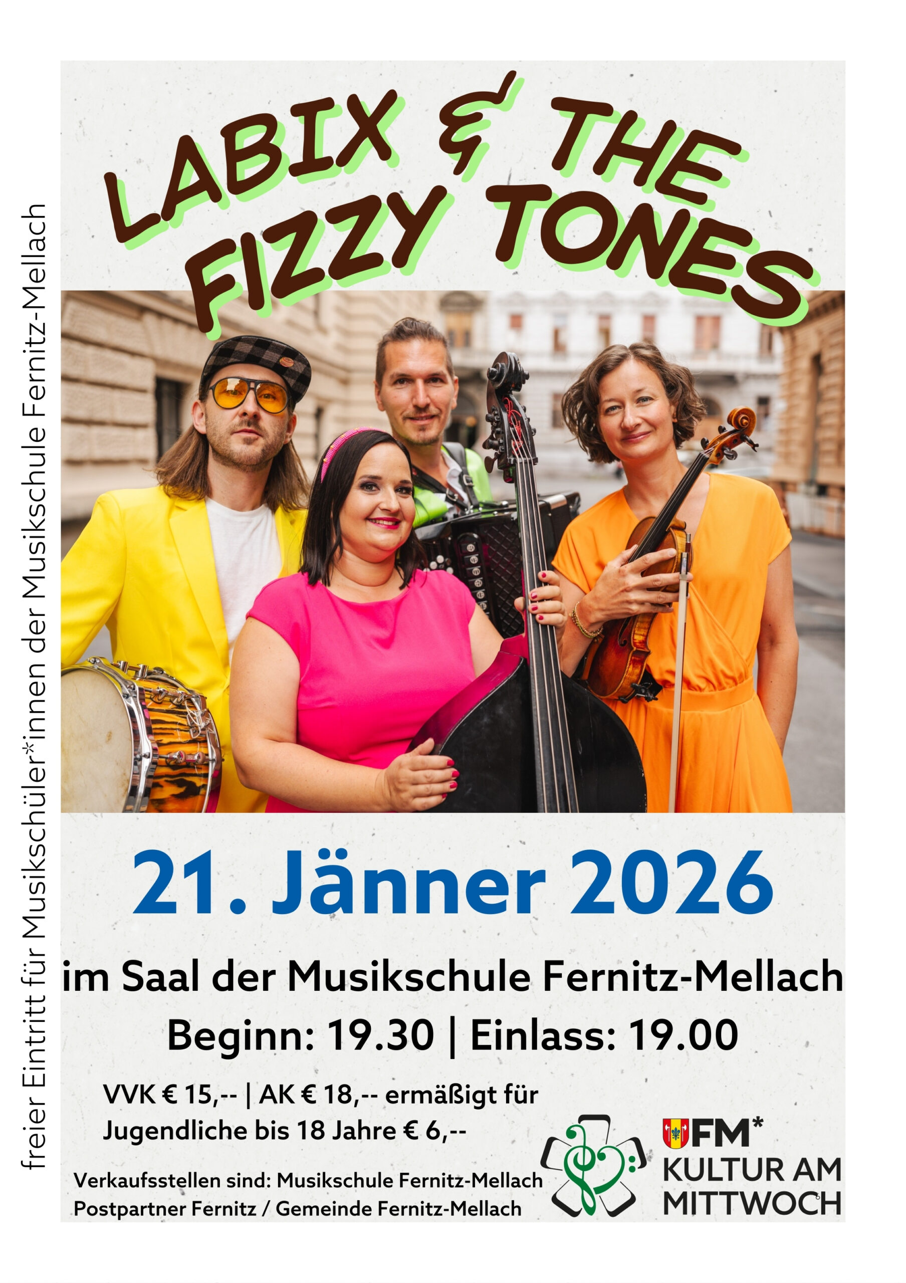 LaBix & the fizzy Tones – Herzensfroh und unverblümt (Kultur am Mittwoch in Fernitz-Mellach) LaBix & the fizzy Tones – Herzensfroh und unverblümt (Kultur am Mittwoch in Fernitz-Mellach)