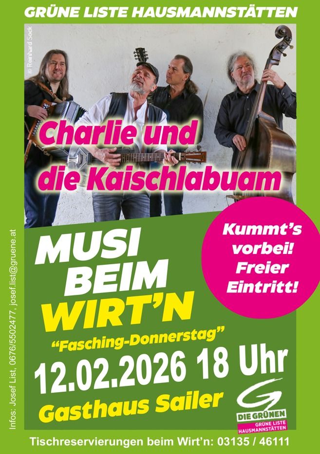 Musi beim Wirt’n: Charlie und die Kaischlabuam im GH Sailer (Grüne Hausmannstätten)