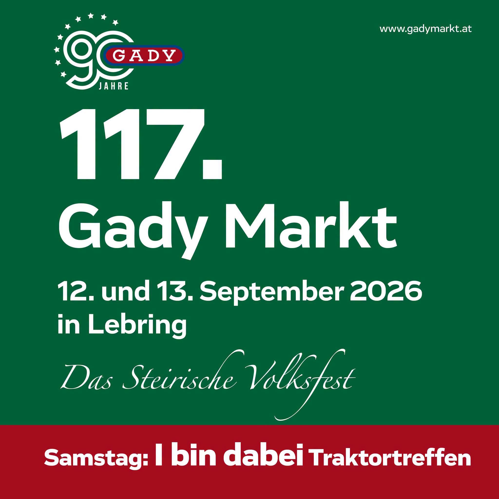 117. Gady Markt in Lebring 2026 (Volksfeste Steiermark) 117. Gady Markt in Lebring 2026 (Volksfeste Steiermark)