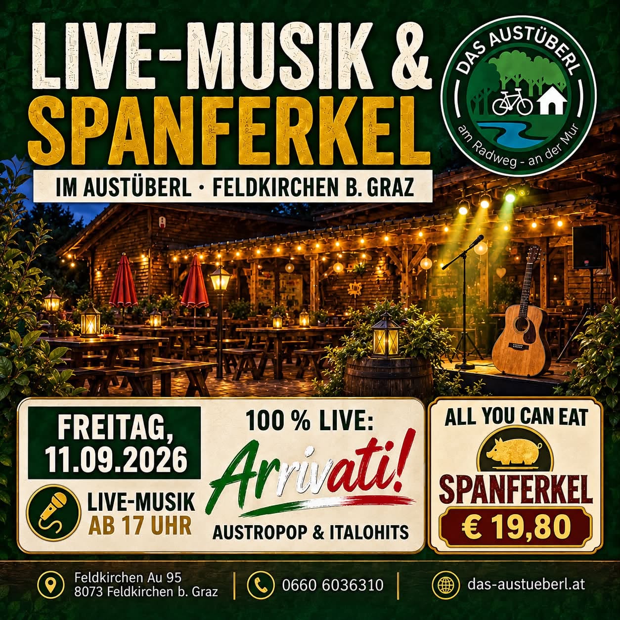 Italienische LIVE-MUSIK mit Arrivati & SPANFERKEL im Austüberl in Feldkirchen bei Graz