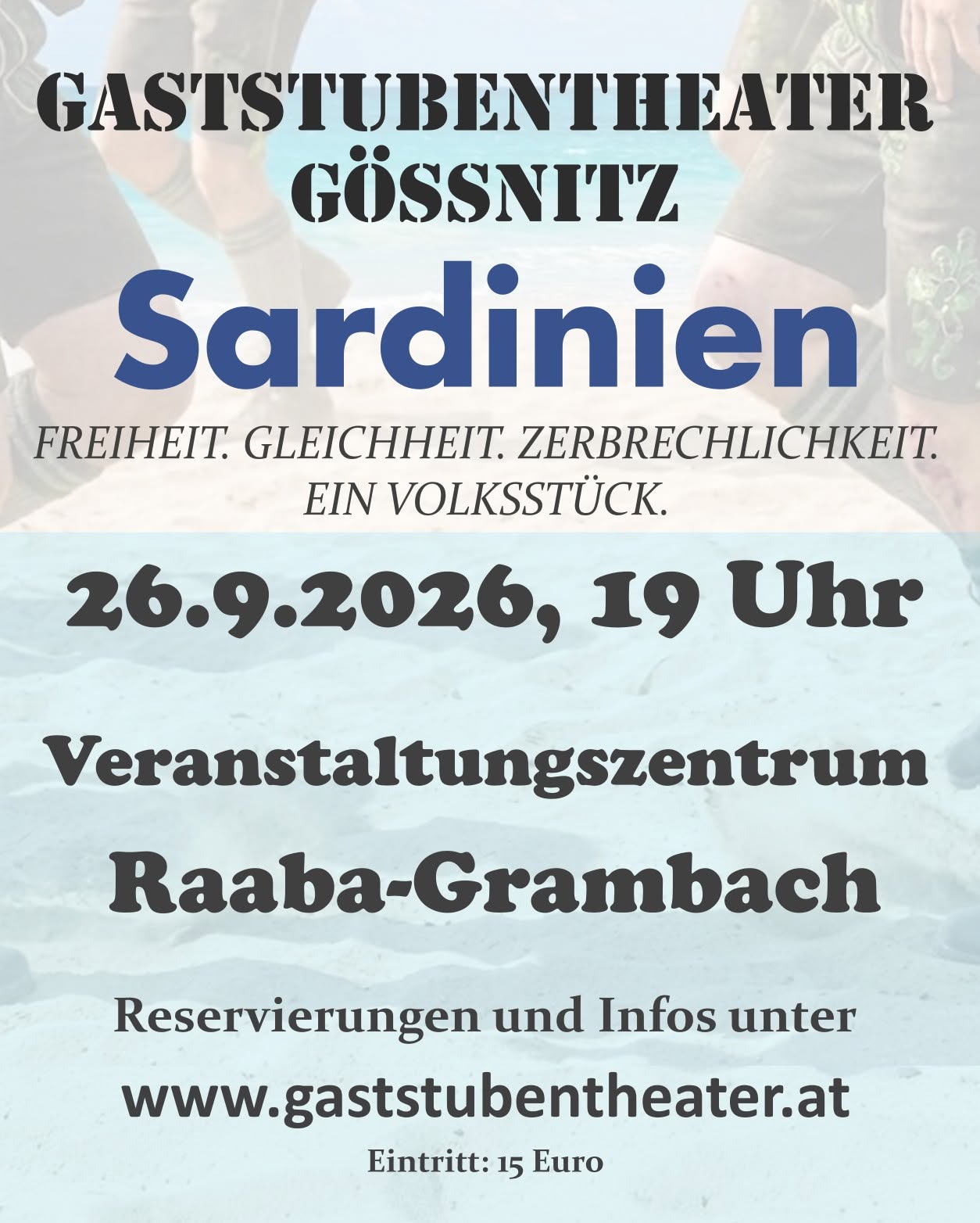 „Sardinien“: Gaststubentheater in Raaba-Grambach